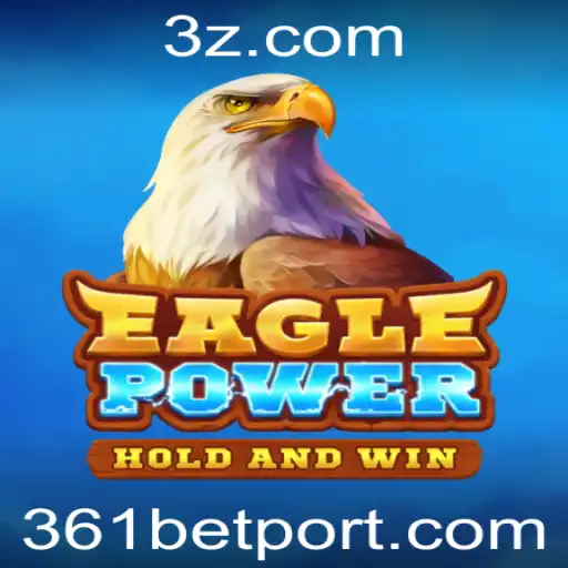 Descubra EaglePower: O Novo Fenômeno de Jogos com 361 Bet