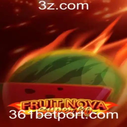 Explorando o Universo de FruitNovaSuper60 e a Experiência de Jogo com 361 bet